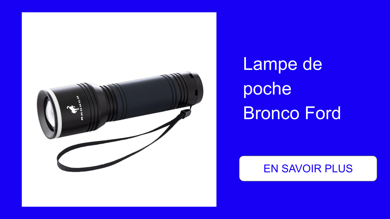 Lampe de poche Bronco Ford